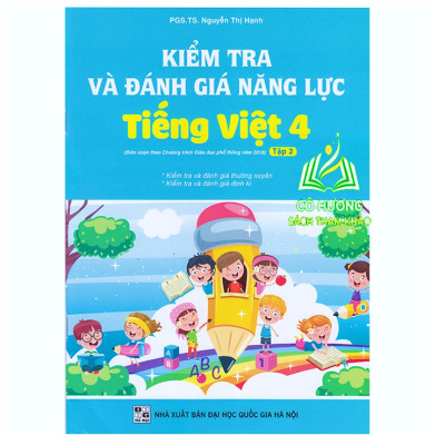 Sách - Kiểm tra đánh giá năng lực tiếng việt 4 - tập 1 ( biên soạn theo chương trình GDPT 2018 ) (BT)