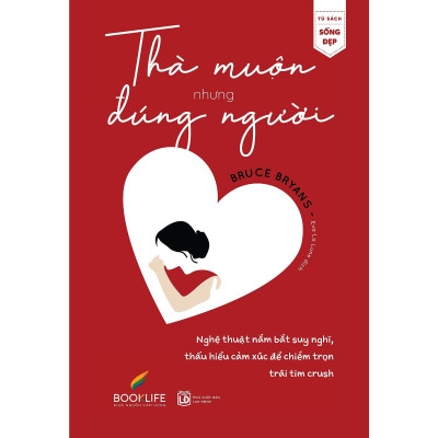 Sách - Thà Muộn Nhưng Đúng Người - 1980 Books