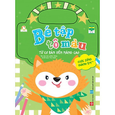 Bé Tập Tô Màu - Từ Cơ Bản Đến Nâng Cao - Cuộc Sống Quanh Em 1 _DTI
