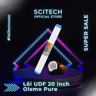 Lõi lọc nước số 2 UDF 20 inch Olsmo Pure by Scitech dùng trong máy lọc nước RO, bộ lọc thô - Hàng chính hãng