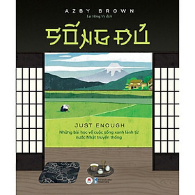  Sống Đủ - Azby Brown