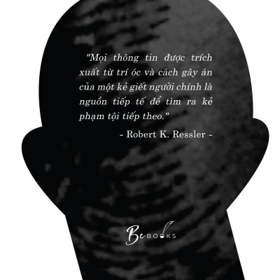 Tâm Lý Học Tội Phạm - Phác Họa Chân Dung Kẻ Phạm Tội (Tặng Bookmark)