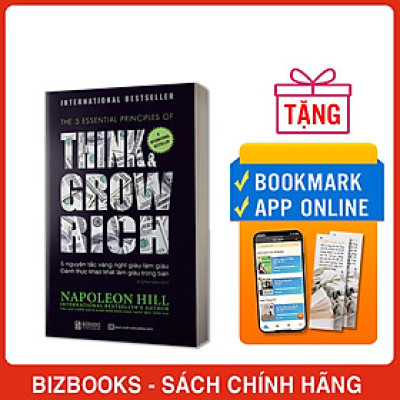 5 nguyên tắc vàng nghĩ giàu làm giàu – Đánh thức khao khát làm giàu trong bạn(tặng bookmark)