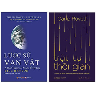 Combo Sách Kiến Thức Bách Khoa : Lược Sử Vạn Vật + Trật Tự Thời GIan
