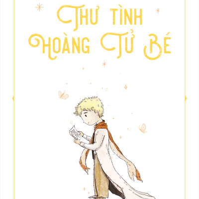 Thư Tình Hoàng Tử Bé - Tặng Kèm Bookmark