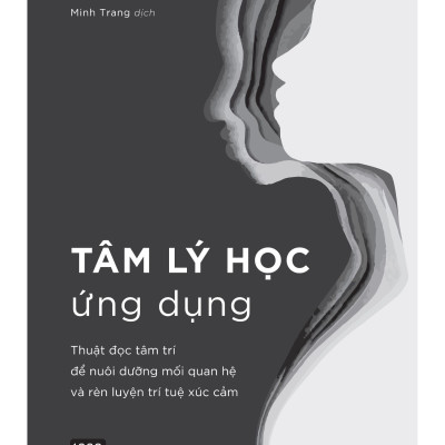 Bộ Sách Tâm Lý Học Ứng Dụng + Tâm Lý Học Hành Vi (Bộ 2 Cuốn)