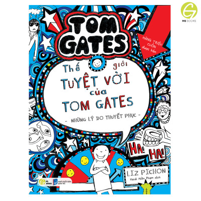 Thế Giới Tuyệt Vời Của Tom Gates - Song ngữ Việt-Anh. Truyện tranh kèm audio và từ vựng chọn lọc.