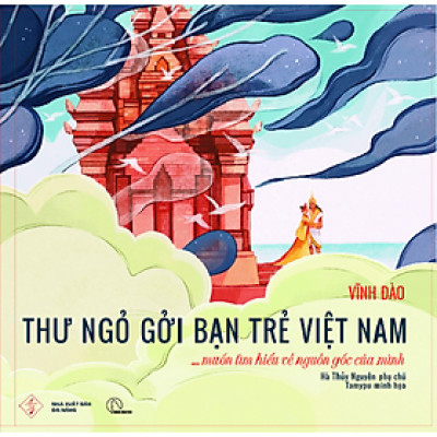 THƯ NGỎ GỞI BẠN TRẺ VIỆT NAM … muốn tìm hiểu về nguồn gốc của mình
