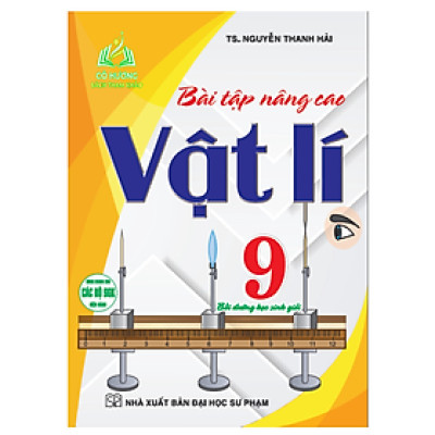 Sách - bài tập nâng cao vật lí 9 bồi dưỡng học sinh giỏi (dùng chung cho các bộ sgk hiện hành) HA