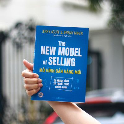 Sách: Mô Hình Bán Hàng Mới - Để Khách Hàng Tự Thuyết Phục Chính Mình