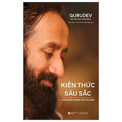 Kiến Thức Sâu Sắc Cho Người Thành Tâm Cầu Đạo