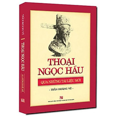Thoại Ngọc Hầu Qua Những Tài Liệu Mới