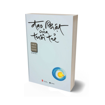 Đạo Phật Của Tuổi Trẻ (Tái Bản 2022)
