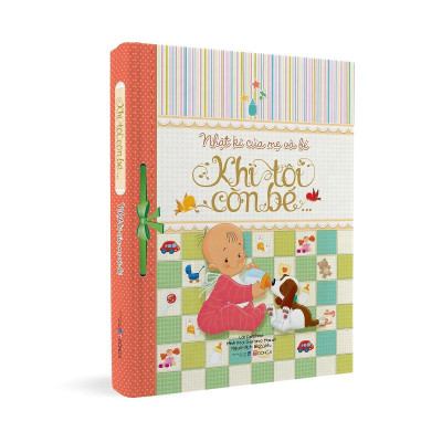 Sách - Nhật Kí Của Mẹ Và Bé - Khi Tôi Còn Bé - Đông A