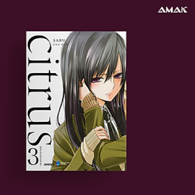 [Manga] [GL] Citrus - Tập 3 - Amakbooks