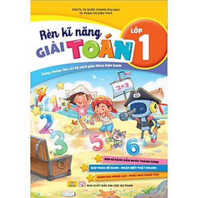 Sách - Rèn Kĩ Năng Giải Toán Lớp 1 - Dùng chung cho các bộ SGK hiện hành - ndbooks