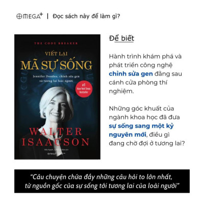Viết Lại Mã Sự Sống: Chỉnh Sửa Gen Và Tương Lai Loài Người (Omega Plus) - Bản Quyền