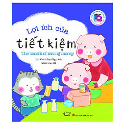 Giáo Dục FQ Cho Trẻ: Lợi Ích Của Tiết Kiệm