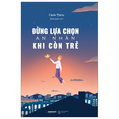 Combo Đừng Lựa Chọn An Nhàn Khi Còn Trẻ và Nghệ Thuật Tập Trung: Nâng Cao Năng Suất, Tối Ưu Thời Gian, Hiệu Quả Bất Ngờ - sổ tay