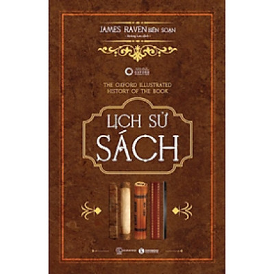 Sách - Lịch Sử Sách - James Raven (TH)