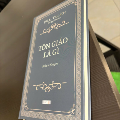 Tôn Giáo Là Gì? (What is religion) - Paul Tillich