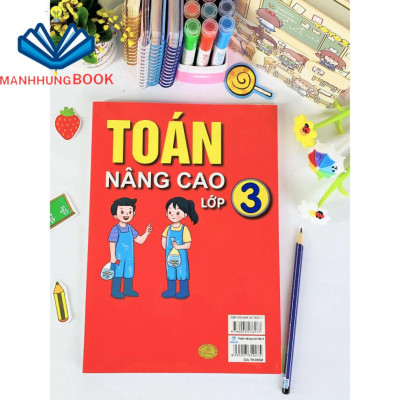 Sách - Toán Nâng Cao Lớp 3 Biên soạn theo chương trình GDPT mới.