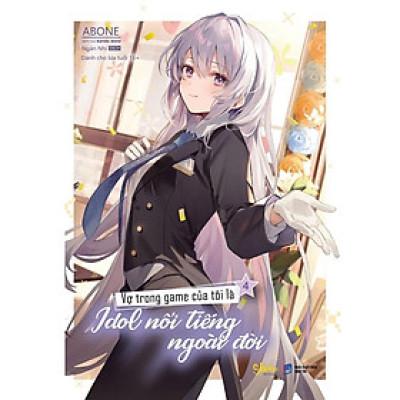 Sách - Vợ Trong Game Của Tôi Là Idol Nổi Tiếng Ngoài Đời - Tập 4 - AZ Việt Nam