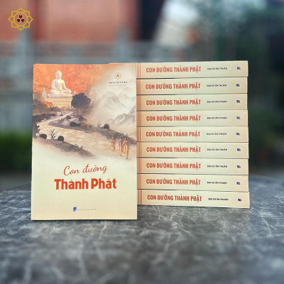 Sách - Con Đường Thành Phật - Đại Sư Ấn Thuận - Vĩnh Nghiêm Books
