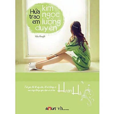 Hứa Trao Em Kim Ngọc Lương Duyên