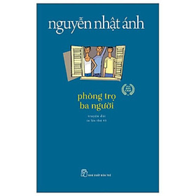 Phòng Trọ Ba Người (Tái Bản 2022)