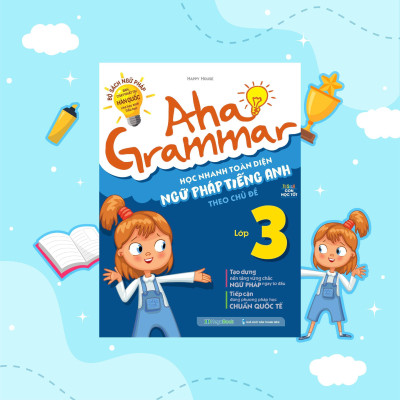 Sách - Aha Grammar - Ngữ Pháp & Bài Tập Bổ Trợ Toàn Diện Ngữ Pháp Tiếng Anh Lớp 3 Theo Chủ Đề - Combo 2 Cuốn - Megabook