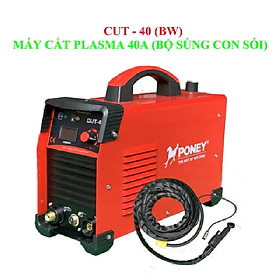 MÁY CẮT PLASMA CUT-40 (BW) 6.6KVA PONEY - HÀNG CHÍNH HÃNG