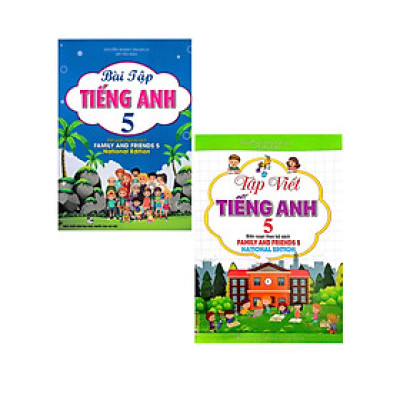 Combo Bài Tập Tiếng Anh + Tập Viết Tiếng Anh Lớp 5 (Bộ Sách Family And Friends 5 National Edition) (Bộ 2 Cuốn) (HA)