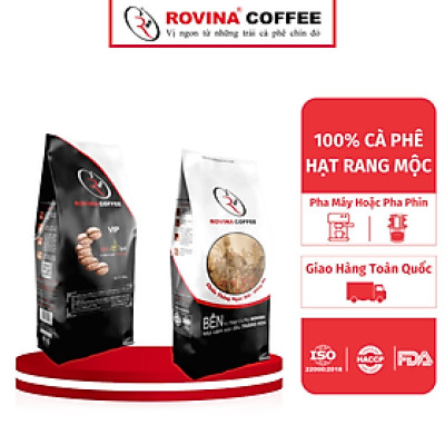 Cà Phê Rovina Vip  -  Pha Máy -  Gói 500gr ( Nguyên Hạt) Mùi Thơm Quyến Rũ, Đậm Mang Lại Những Tách Cà Phê Tuyệt Hảo 