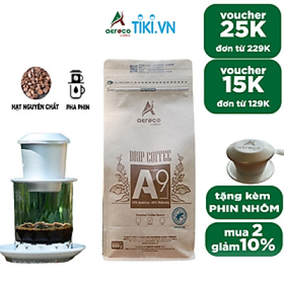 Cà phê đặc sản hạt rang CHƯA XAY - PHA PHIN A9 AEROCO COFFEE nguyên chất 100%, cà phê rang mộc hậu vị ngọt thơm.