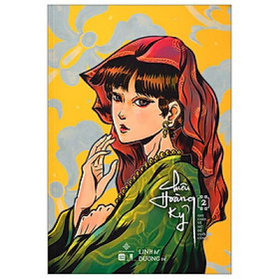 Chiêu Hoàng Kỷ - Ghi Chép Về Nữ Đế Cuối Cùng - Tập 2