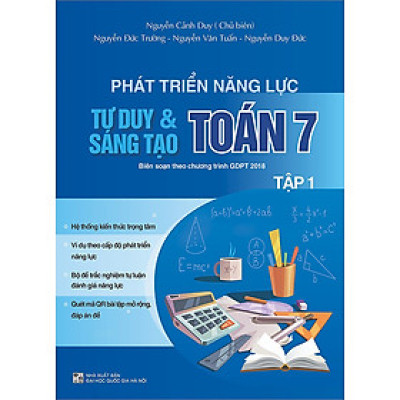 Sách - Phát triển năng lực tư duy và sáng tạo Toán 7 tập 1 (Biên soạn theo chương trình GDPT 2018)