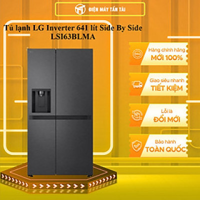 Tủ lạnh LG Inverter 641 lít Side By Side LSI63BLMA - Hàng chính hãng