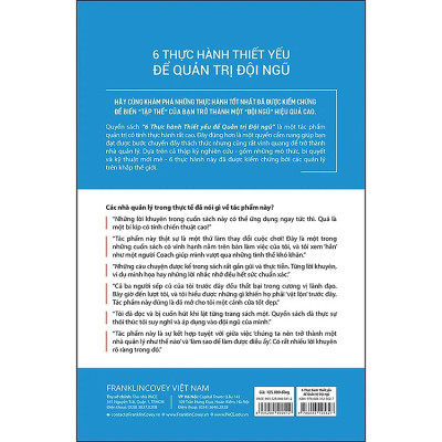 6 THỰC HÀNH THIẾT YẾU ĐỂ QUẢN TRỊ ĐỘI NGŨ - Scott Jeffrey Miller, Todd Davis, Victoria Roos Olsson - Vũ Đức Trí Thể, Lương Thị Mỹ Hạnh dịch - (bìa mềm)