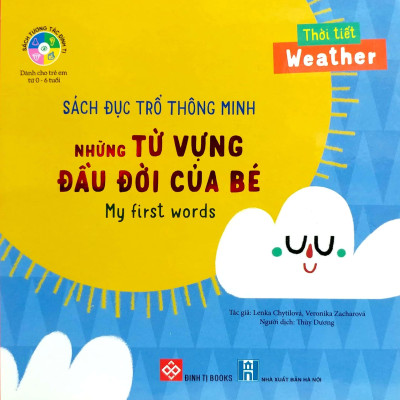 Sách Đục Trổ Thông Minh - Những Từ Vựng Đầu Đời Của Bé - My First Words- Thời Tiết - Weather