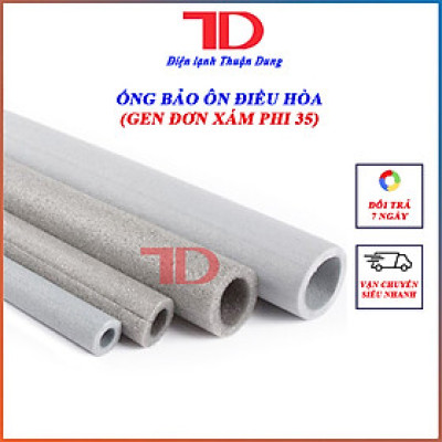 Ống gen cách nhiệt ống đồng điều hòa ĐƠN XÁM PHI 35 (loại dài 1 mét và 2 mét) hàng nhập khẩu - Điện Lạnh Thuận Dung