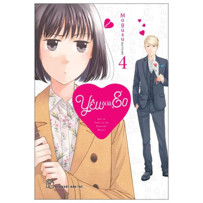 Sách - Yêu Ôi Là "Eo" - Tập 4 - Tặng Kèm Set 2 Bookmark Kẹp Có Hình Trái Tim