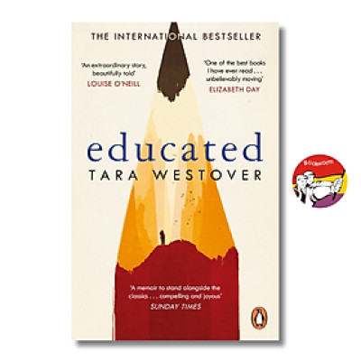Sách - Educated by Tara Westover | The International Bestseller Biography / Memoir / Ngoại văn