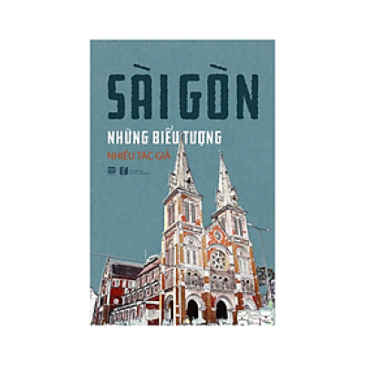 Sài Gòn Những Biểu Tượng (PB)