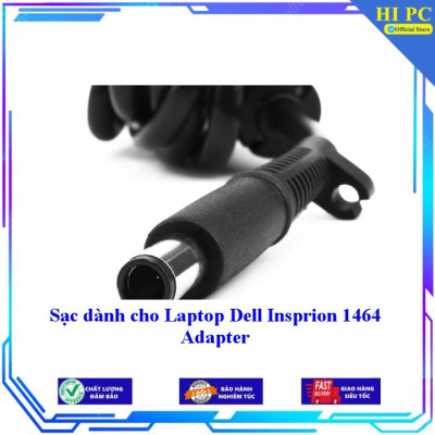 Sạc dành cho Laptop Dell Insprion 1464 Adapter - Kèm Dây nguồn - Hàng Nhập Khẩu