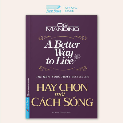 Sách - Hãy Chọn Một Cách Sống
