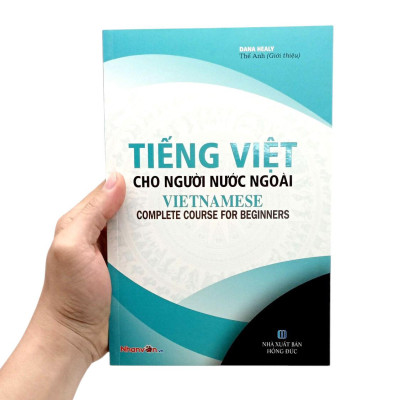 Sách - Tiếng Việt Cho Người Nước Ngoài - Vietnamese Complete Course For Beginners (Tái Bản 2025)