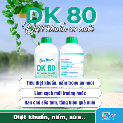 DK 80 – Hỗ trợ kiểm soát vi khuẩn Vibrio, cải thiện môi trường ao nuôi