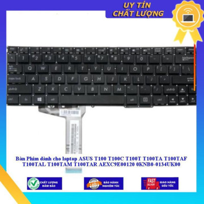 Bàn Phím dùng cho laptop ASUS T100 T100C T100T T100TA T100TAF T100TAL T100TAM T100TAR AEXC9E00120 0KNB0-0134UK00 - Hàng Nhập Khẩu New Seal