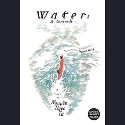 Sách - Water: a Chronicle by Nguyễn Ngọc Tư